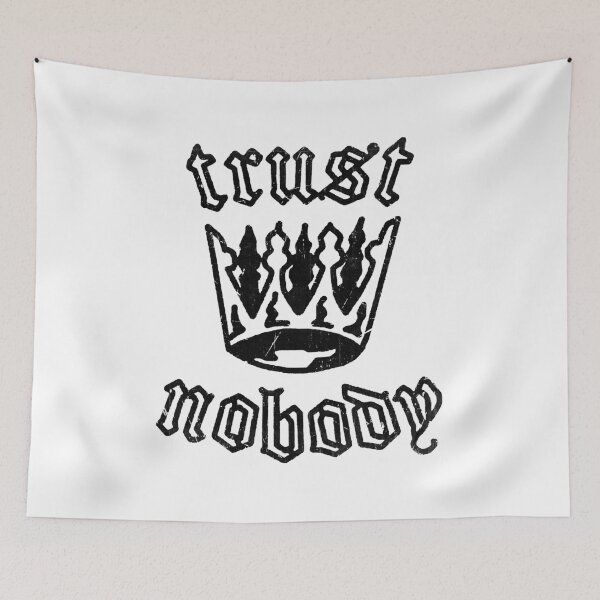 Item preview, 2Pac Trust Nobody Crown designed and sold by SulkyWiser.