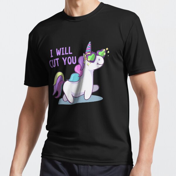 unicorn i will cut you shirt