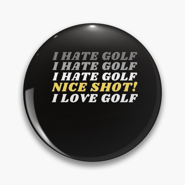 Item preview, Nice Shot! I Love Golf designed and sold by hottest-tees.