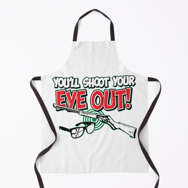 Item preview, You'll Shoot Your Eye Out designed and sold by BestFortress.