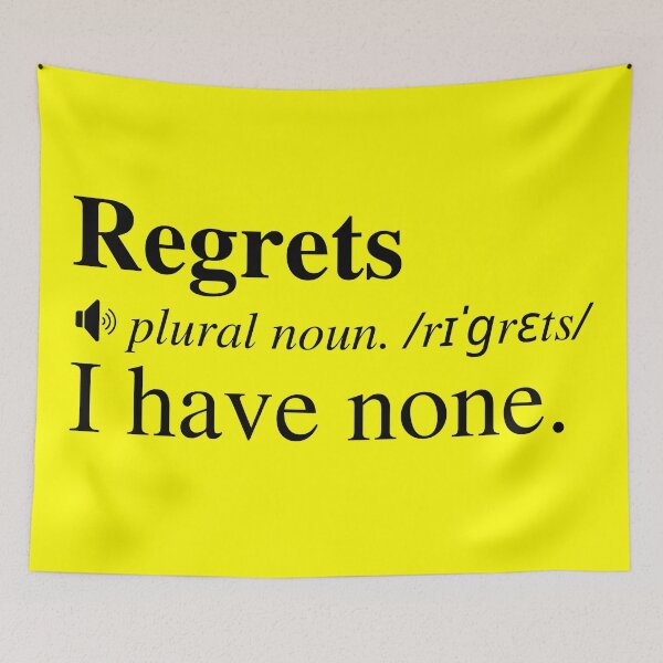 Item preview, Zero Regrets. We Only Have One Life So Regret Nothing And Live Your Best Life. designed and sold by mind-illusions.