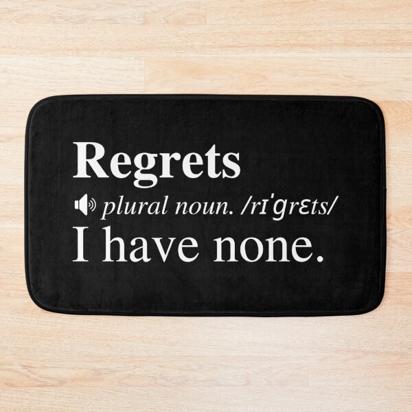 Item preview, Zero Regrets. We Only Have One Life So Regret Nothing And Live Your Best Life. designed and sold by mind-illusions.