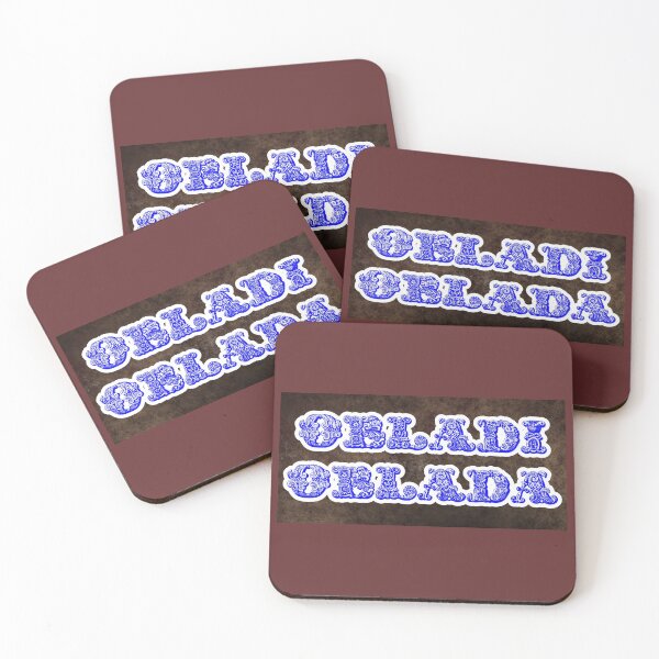Item preview, Obladi Oblada designed and sold by QuotesDogma.