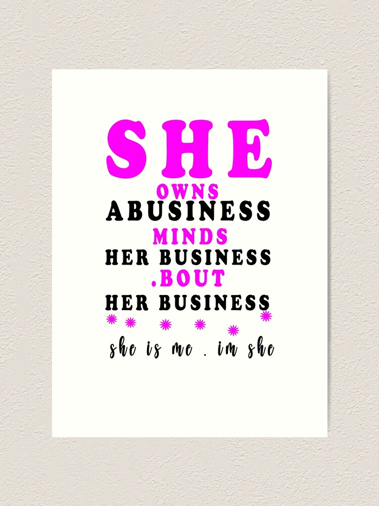 I Am She Svg Businesswoman Svg Working Woman Art Print By Meedfaraj Redbubble