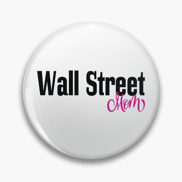 Item preview, Wall Street Mom Stock Market Stock Trading Bull Bear Market designed and sold by ProjectX23.