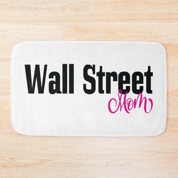 Item preview, Wall Street Mom Stock Market Stock Trading Bull Bear Market designed and sold by ProjectX23.