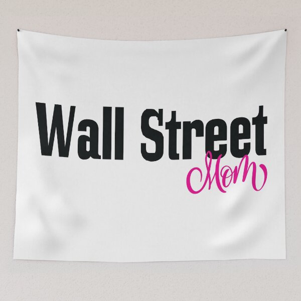 Item preview, Wall Street Mom Stock Market Stock Trading Bull Bear Market designed and sold by ProjectX23.
