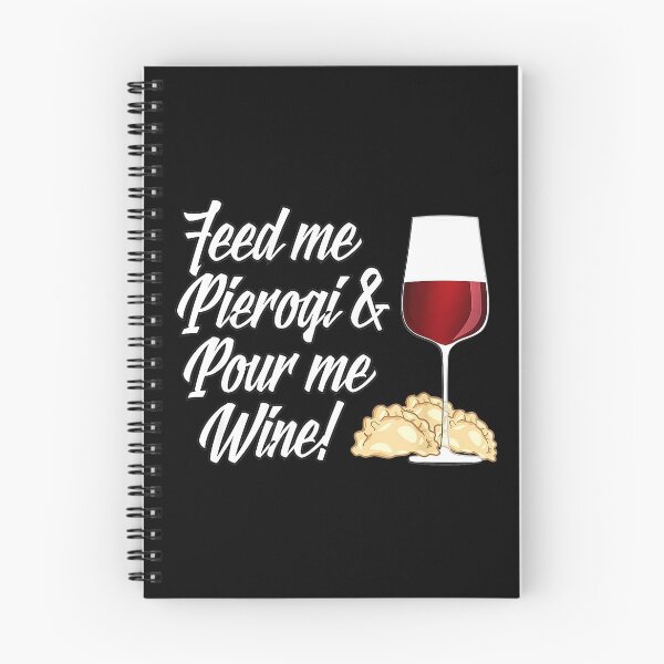 Item preview, Feed Me Pierogi and Pour Me Wine designed and sold by Colleen206.