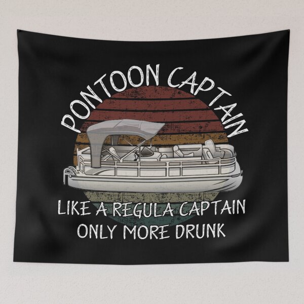Item preview, Pontoon Captain Like A regular Captain Only More Drunke designed and sold by Catsloversdotme.