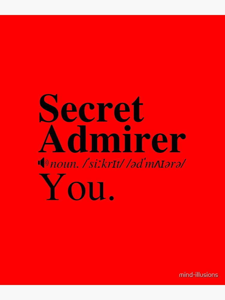 You're My Secret Admirer (Definition) | Greeting Card