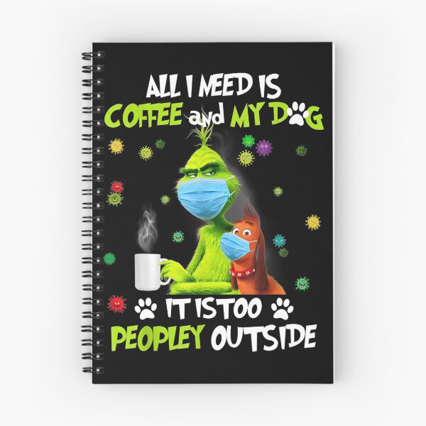Item preview, All i need is coffee and my dog it too peopley outside designed and sold by WoodjohnTees.
