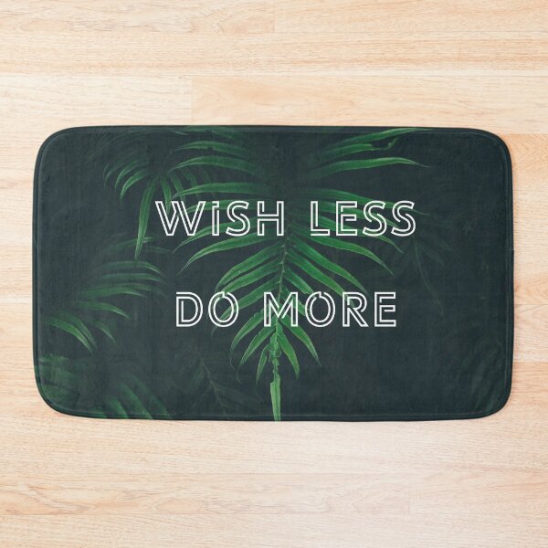 Item preview, Wish less do more motivational quote for work designed and sold by Norwegian-Moose.