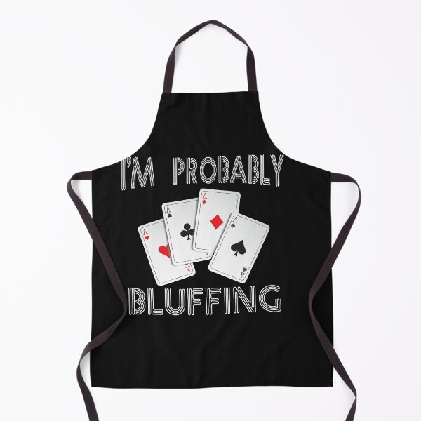 Item preview, Funny probably bluffing T-Shirt for Poker Players designed and sold by sunnym79.
