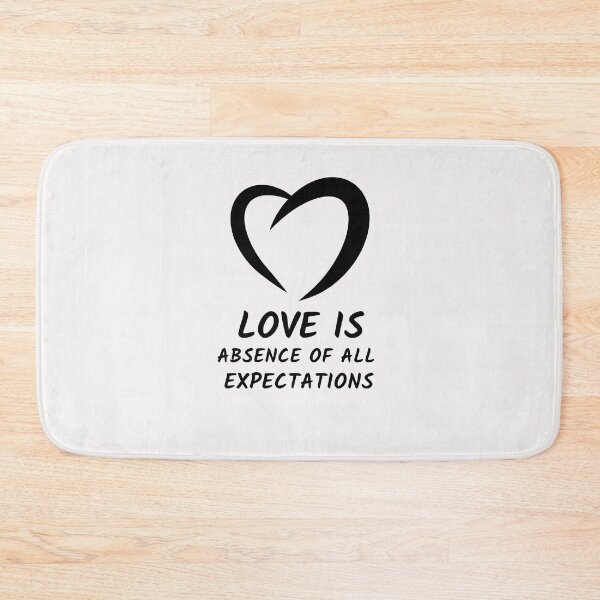 Item preview, Love is Absence of all Expectations designed and sold by TeesKeeper.