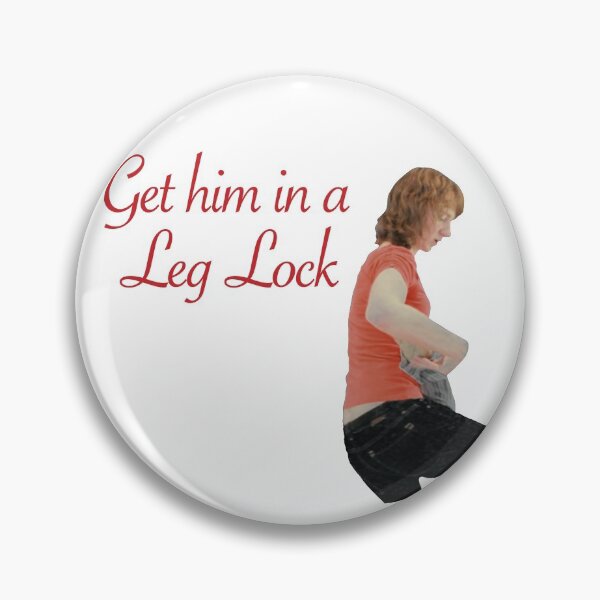 Item preview, chris fleming - get him in a leg lock designed and sold by cameronbaba.