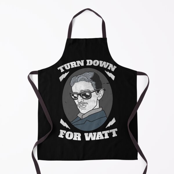 Item preview, Turn Down For Watt designed and sold by BestFortress.