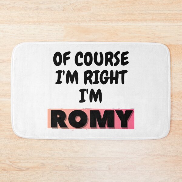 Item preview, Of course I'm right I'm Romy designed and sold by Vibing-Right.