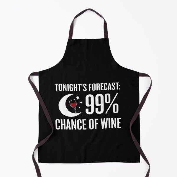 Item preview, Forecast 99 Chance Of Wine Funny Wine designed and sold by Colleen206.
