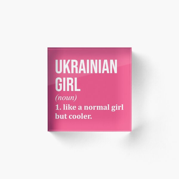 Ukrainian Girl Funny Saying for Women Acrylic Block