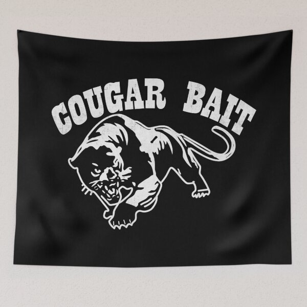 Item preview, Cougar Bait designed and sold by SulkyWiser.