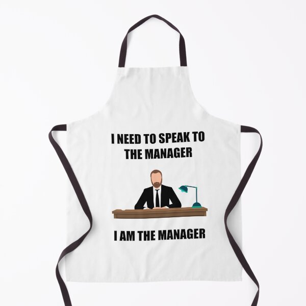 Item preview, Copy of I Need to Speak to the Manager - I am the Manager designed and sold by designminimal.