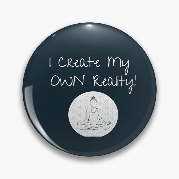 Item preview, I Create My Own Reality - Design By Source Inspired  designed and sold by SourceInspired.