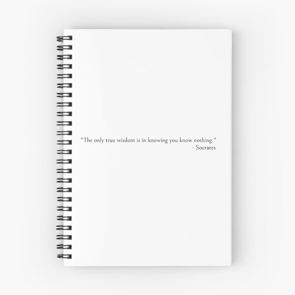 Item preview, Socrates quotes, The only true wisdom is in knowing you know nothing. designed and sold by ds-4.