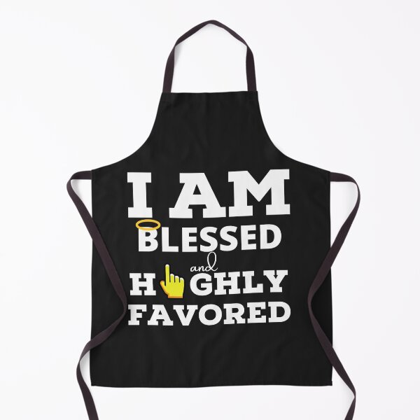 Item preview, I am Blessed and Highly Favored designed and sold by UnboundFull.