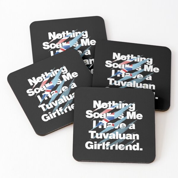 Item preview, Nothing Scares Me I Have a Tuvaluan Girlfriend Tuvalu designed and sold by elhefe.