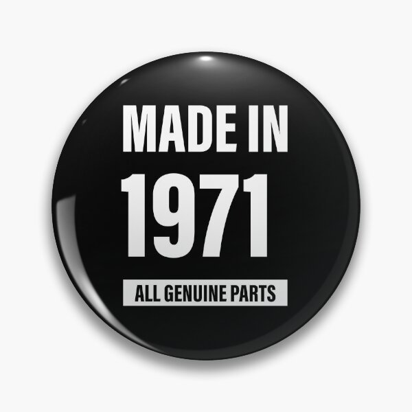 Item preview, 49th Birthday Made in 1971 All Genuine Parts - Gift designed and sold by DiogoCalheiros.