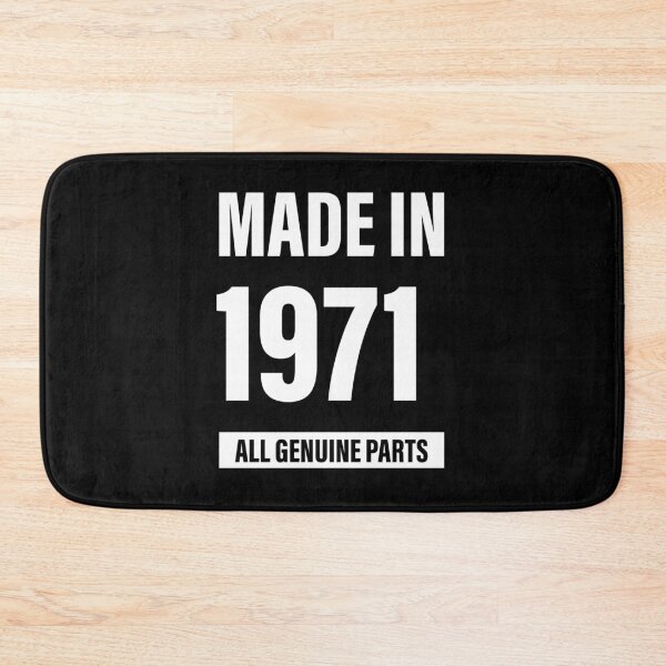Item preview, 49th Birthday Made in 1971 All Genuine Parts - Gift designed and sold by DiogoCalheiros.