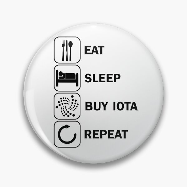 Item preview, Eat Sleep Compre IOTA Repita Crypto Crypto designed and sold by DerNerd.