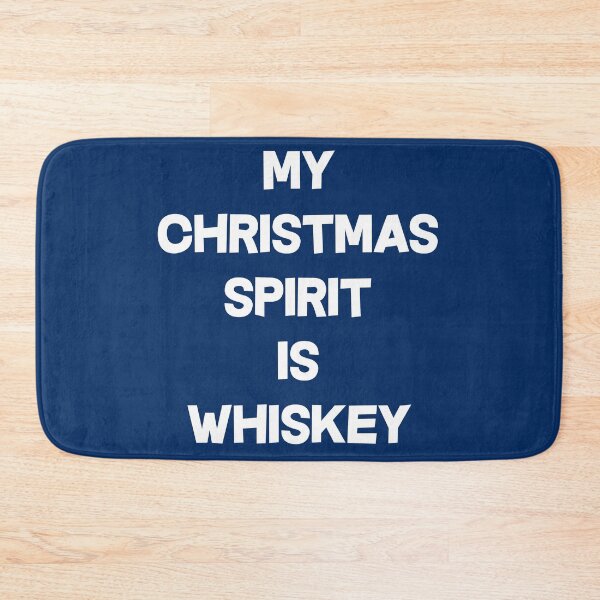 Item preview, My Christmas Spirit Is Whiskey designed and sold by dacdibac.