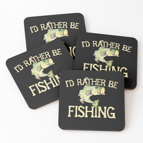 Item preview, Id Rather Be Fishing I'd rather be fishing  designed and sold by GiteLois.