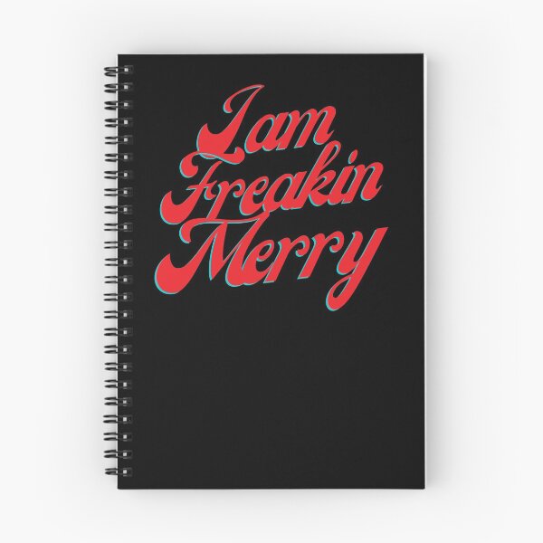 Item preview, I Am Freaking Merry  designed and sold by Tatt-Hooligans.