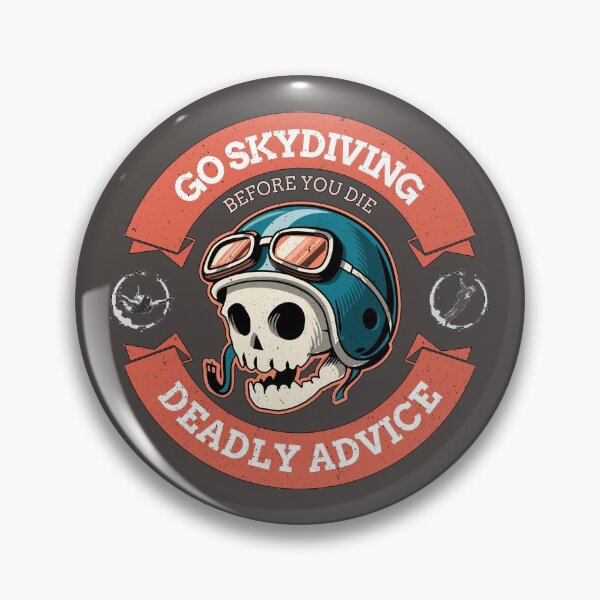 Item preview, Skydiving Deadly Advice designed and sold by ashburylee.