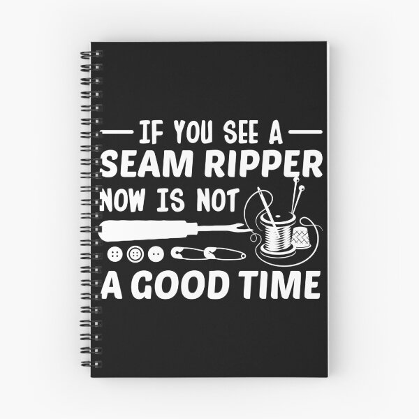Item preview, Quilting Sewing See Ripper Now Not Good Time designed and sold by Charles Brian.
