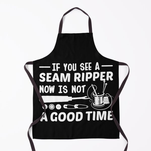 Item preview, Quilting Sewing See Ripper Now Not Good Time designed and sold by Charles Brian.