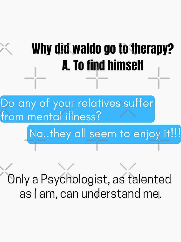 funny-psychological-jokes-puns-science-sticker-for-sale-by-anujshah7