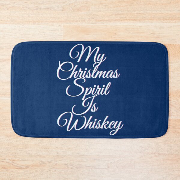 Item preview, My Christmas Spirit Is Whiskey designed and sold by dacdibac.
