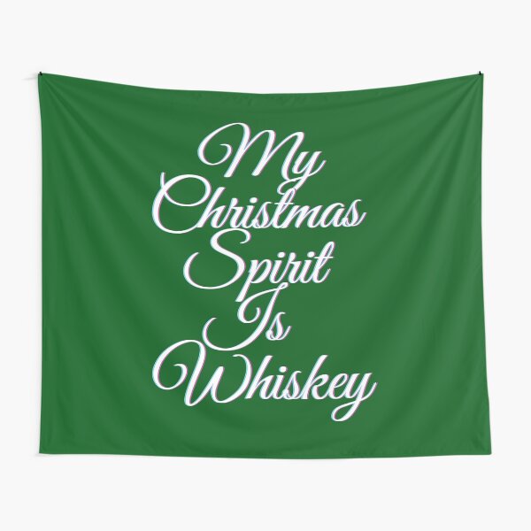 Item preview, My Christmas Spirit Is Whiskey designed and sold by dacdibac.