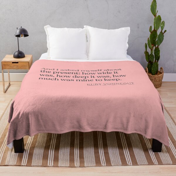 Item preview, Kurt Vonnegut - And I asked myself about the present: how wide it was, how deep it was, how much was mine to keep. designed and sold by BookQuoteMerch.