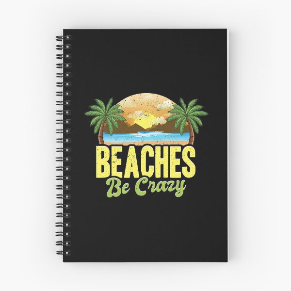 Item preview, Funny Beaches Be Crazy Pun Beach Vacationing designed and sold by perfectpresents.