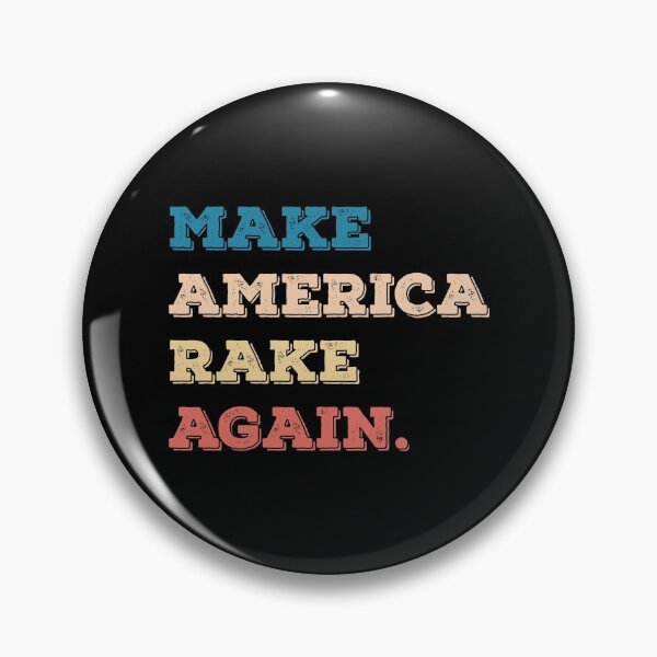 Item preview, Make America Rake Again Trump Funny Parody designed and sold by ambaart.