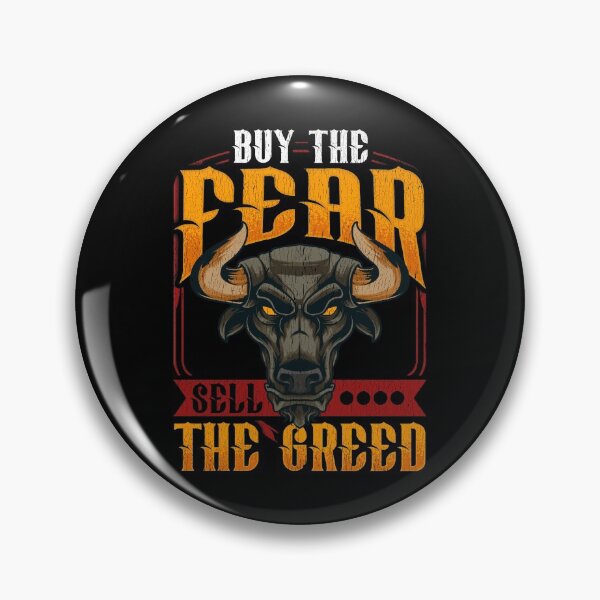 Item preview, Buy The Fear Sell The Greed Trading Investing Bull designed and sold by perfectpresents.