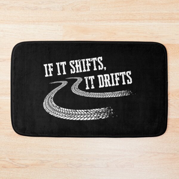 Item preview, If It Shifts It Drifts Funny Racing Car Mechanic Gift  designed and sold by Sardine Designs.