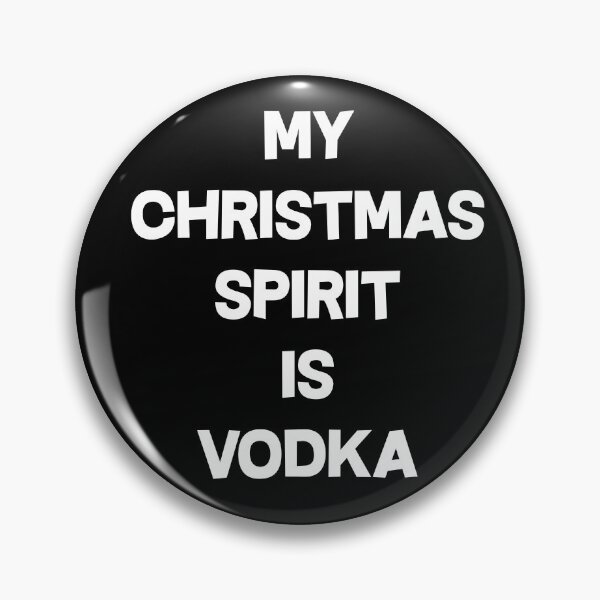 Artikelvorschau, Mein Weihnachtsgeist ist Wodka entworfen und verkauft von dacdibac.