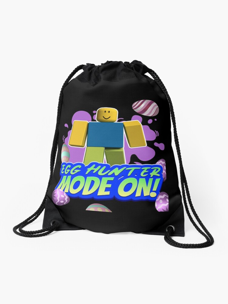 Roblox Egg Hunter Mode On Funny Easter Noob Gaming Drawstring Bag By Evansphilip Redbubble - roblox backpacking egg hunt