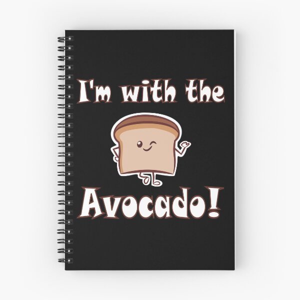 Item preview,  I'm with the avocado toast white designed and sold by LomaStore.