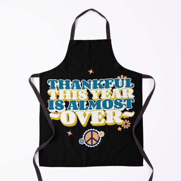 Item preview, Thankful This Year Is Almost Over designed and sold by ChaseCoClothing.